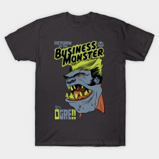 Return of the Business Monster: Ogre T-Shirt